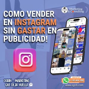 Cómo Vender Más en Instagram sin Gastar en Publicidad: Guía Práctica 2025